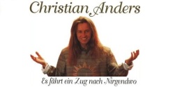 Anders,Christian_Es+F%e4hrt+Ein+Zug+Nach+Nirgendwo_4002587772871